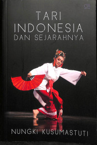 Tari Indonesia dan sejarahnya