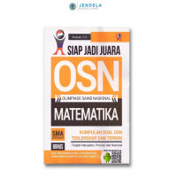Siap jadi juara OSN matematika tingkat SMA sederajat
