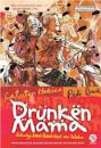 Drunken mama