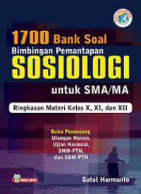 1700 bank soal bimbingan pemantapan sosiologi untuk SMA/MA
