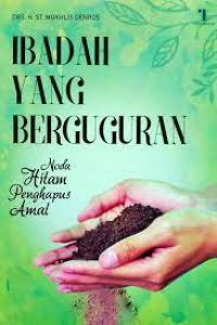 Ibadah Yang Berguguran