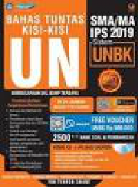 Bahas tuntas kisi-kisi UN SMA/MA IPS 2019